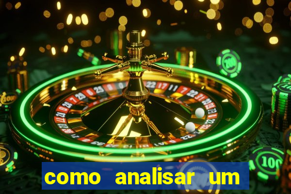 como analisar um jogo de futebol para apostar
